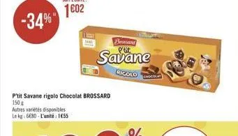 -34%  broward  pot savane  gicolo  chocolat  1503  plit savane rigolo chocolat brossard autres variétés sponibles lek:680 l'unité : 1655