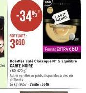 -34%  CARTE NOIRE