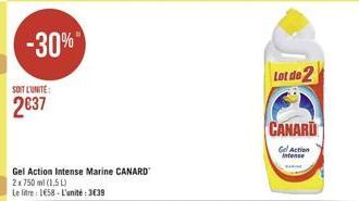 -30%  Lot de 2  SOIT L'UNITÉ  2037  CANARU  Gd Action Anne  Gel Action Intense Marine CANARD 2x750 ml (1,50 Le lit 1858. L'unité : 3039