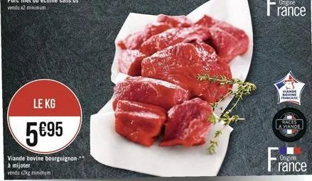 rance  viande sovine  base  le kg  races a viano  595  viande bovine bourguignon à mijoter venda 2kg mining  france