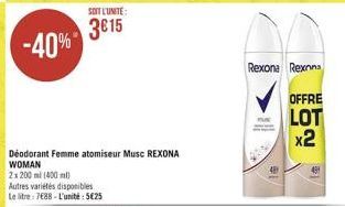 SOIT LUNTE  3815  -40%  Rexona Rexona  OFFRE LOT x2  41