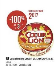 SOIT PAR 3 LUNTE:  -100% 2017  3"  COEUR  LIONS l'Estu-Crete  "Ertu-Guru A Coulommiers COEUR DE LION 23% M.G. Lehe: 8644 - L'unit: 3025  35
