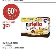 -50%  12" SOIT PAR 2 LUNITE 329  nutella B-ready  NUTELLA B-ready x 15 (330 Lag 1330. L'unite 4039