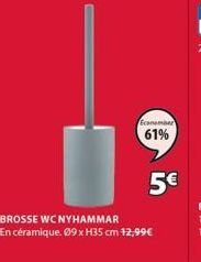 can 61%  5  BROSSE WC NYHAMMAR En céramique. 9 x H35 cm 12,99