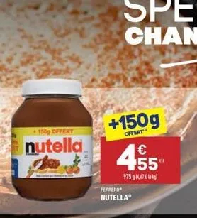 +150g  -156 offert  offert  nutella   155"  97596cclell ferrero nutella