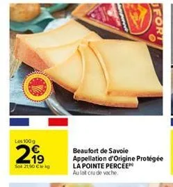 foruz  les 1009    219  beaufort de savoie appellation d'origine protégée la pointe percee aulst crude whe  sot 206