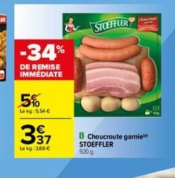 STOEFFLER  -34%  DE REMISE IMMEDIATE  5%  10  Lek: 5,546    37 Lokg: 3666  Choucroute garnie STOEFFLER  9209