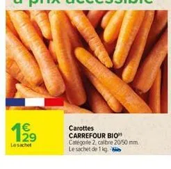 we  carottes carrefour bio catégorie 2 cobre 2050 mm le sachet de 11  loschet