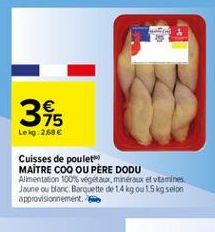 cuisses de poulet Père Dodu