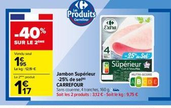 < Produits  Exira  Carrefour  -40%  Vendused  Cat  Le produit  I 17