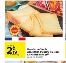 FOR  Les 1000  w  19 So 2190 CM  Beaufort de Savoie Appellation d'Origine Protégée LA POINTE PERCEE Aulat cu de vache