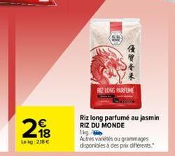 ???  RR LONG PARELME    2  Riz long parfumé au jasmin RIZ DU MONDE 1kg Autres varieties ou grammages disponibles à des prix différents.  Le kg 238