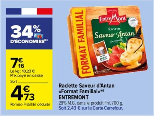 raclette saveur d´Antan Format Familial ENTREMONT