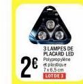 2  3 LAMPES DE PLACARD LED Polypropylene plastique 7x6,5 cm LOT DE