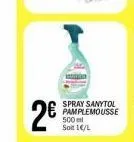 2  spray sanytol pamplemousse 500 sot 16/