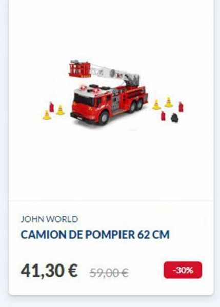 JOHN WORLD CAMION DE POMPIER 62 CM  41,30  59,00  -30%
