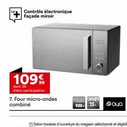 Contrôle électronique Façade miroir  109  dont d'éco-participation 7. Four micro-ondes combine  CAPACT 900 25