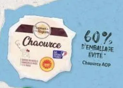 go  chaource  60%  d'emballage  evite chaource aop