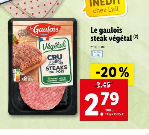 Le gaulois steak vegetal offre à 2,79€
