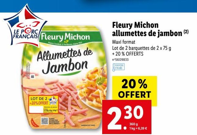 Fleury Michon allumettes de jambon
