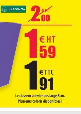 EXACOMPTA  2001  1   HT  59   TTC  191  Le dasseur à levier dos large 8cm.  Plusieurs coloris disponibles!