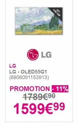 58" 160 cm  cl lg  lg lg - oled55g1 (8806091153913)  promotion - 11%  178990  159999