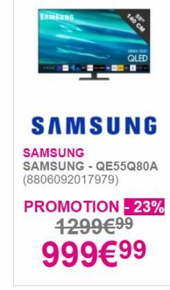 Sung  140 CM 35  QLED  SAMSUNG  SAMSUNG SAMSUNG - QE55Q80A (8806092017979)  PROMOTION - 23%  129999 99999