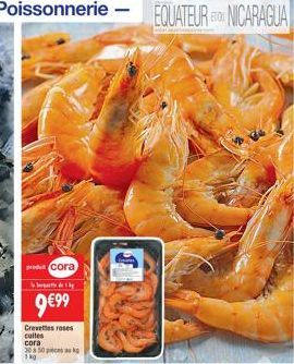 of  cora  999  Crevettes roses cuites cora 3085