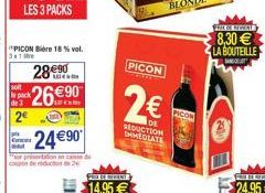 LES 3 PACKS  FEITE GOALS  8,30  LA BOUTEILLE  PICON Bare 18 val.  PICON  28  SON  pack  2  PVCO  ??????? EMMEQUATE  Coco