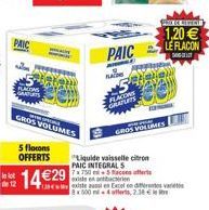 FULLTE  PAIC  1,20  LE FLACON  PAIC  REAL  EROS VOLLIMES  GROSOLIMES  5 flocons OFFERTS Liquide vaisselle citron  PAIC INTEGRAL 5  Stacters | anish ???aari Fusce e di  3x300 2.38   1429