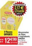 2,17  LE FLACON  KURO  (05  2 flocons OFFERTS  Mayonnaise de bio Singredients AMORA  TOS  1299
