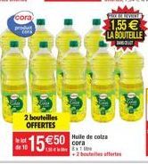 cora Pro  PRELUDE  1,55  LA BOUTEILLE  2 bouteilles  OFFERTES delet  Hulle de calza  1550 coram  2 boutes les