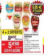 ACEENILLE  0,95  LE FLACON  Lire  4 + 2 OFFERTS  852  THE 250  Sauce barbecue AMORA econd 31.12  SOL  568  de 2510 ??? paste