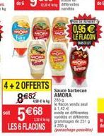 de 5  ACEENILLE  0,95  LE FLACON  Lire  4 + 2 OFFERTS  852  THE 250  Sauce barbecue AMORA econd 31.12  SOL  568  de 2510 ??? paste  de