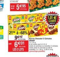 Grany.  EEEE GROV LOT 1,01   LA BOITE  DED GRAV LOT  GRANY  2eme à -68%  123  9810 - 601  LES 2 LOTS  Barres Chocolat Céréales GRANY 3x1259 looduse  isten Existen chocolate notes 3158 | puthiya paai  BELDI