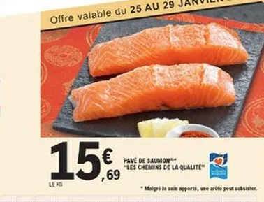 15  pave de saumons- "les chemins de la qualité" ,69  malgré le soir apporti, e artito perut sabinet  leng