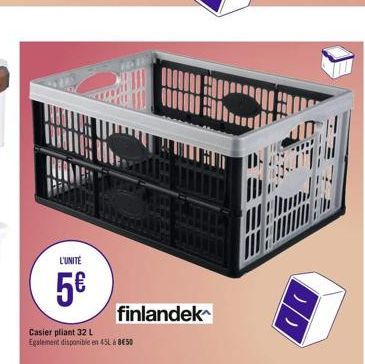 MIN  M.  millum MMI  L'UNITÉ  5  finlandek Casier pliant 32 L Egalement disponible en 45L & 8650  E