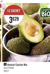 Gasino  LE SACHET 3629  Bio  G Avocat Casino Bio Les fruits  Cat2