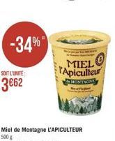 -34%"  MIELO  l'Apiculteur  SOIT LUNITE:  3062  MYTAGNE  500