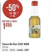 -50% 02" 1655  SOIT PAR L'UNITÉ  Sauce Bo Bun SUZI WAN 125 ml Le litre 1656 - L'unité: 200