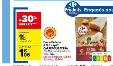 Carrefour  -30%  SUR LE 2  Wondue  12  Leg: 15.20   Le produit  166  LILLE  ©
