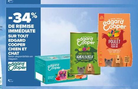 -34%  edgard Cooper  edgard Cooper  SULENT POULET  LIVE IN RINAS  IRRESISTIBLES AGNEAU & BOEUF  PO  edgard  Cooper