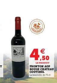We  1,50  LE PRODUIT FRONTON AOP ROUGE CHATEAU COUTINEL La bouteille de 75