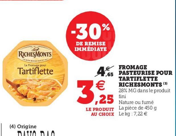 fromage pasteurise pour tartiflette RichesMonts