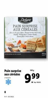 Deya PAIN SURPRISE  AUX CÉRÉALES Web  Show  903  Pain surprise aux céréales sta  9.99  Pet 511/2012