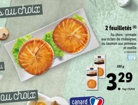 2 feuilletés 12  Au choinpintade aux éclats de chataignes ou saumon aux poireaux  et selle WSCU  are  280 g  3.29