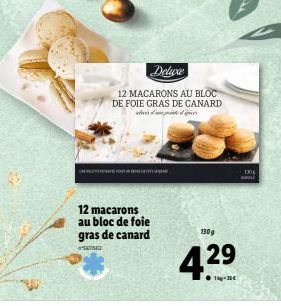 Deluxe  12 MACARONS AU BLOC DE FOIE GRAS DE CANARD  www.  DOE  12 macarons au bloc de foie gras de canard  1309  4.29  14-16