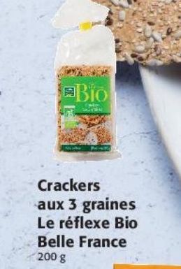 Crackers aux 3 graines Le Reflexe Bio Belle France