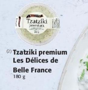 Tzatziki premium Les Délices de Belle France
