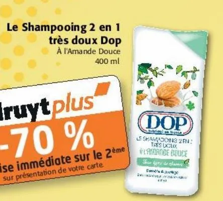 le shampooing 2 en 1 très doux dop